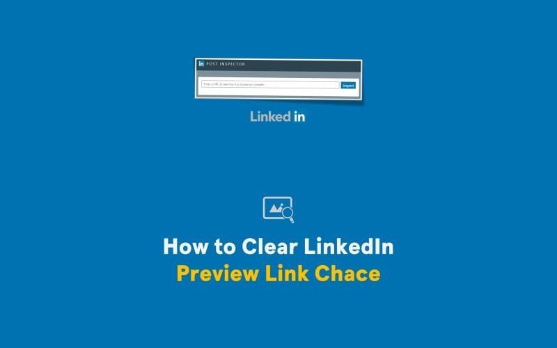 how-to-refresh-linkedin-link-preview-eblog